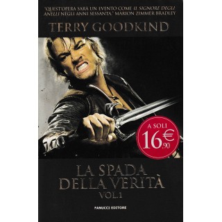 Terry Goodkind : la spada della verità vol. I BROSSURATO ed. Fanucci A67