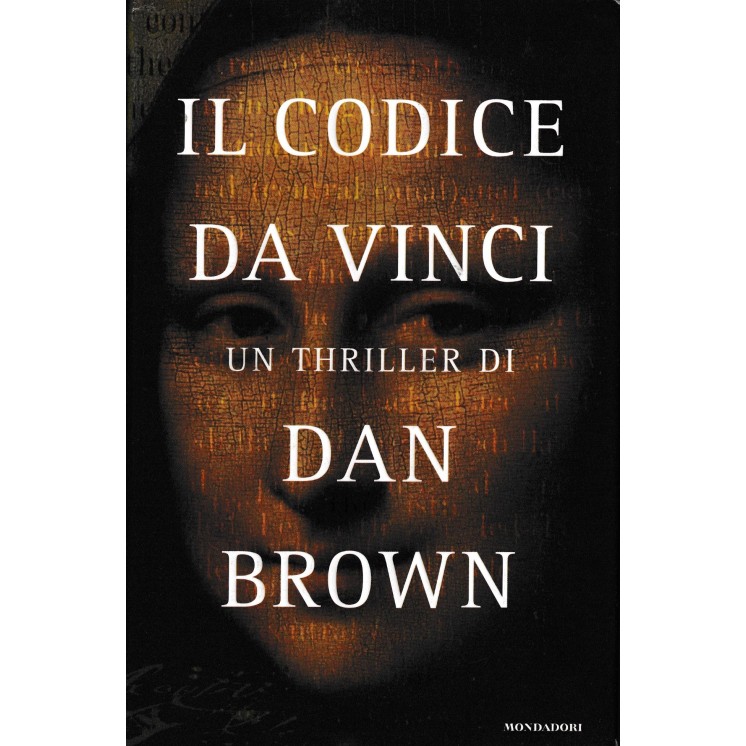 Dan Brown : il codice Da Vinci CARTONATO ed. Mondadori A09