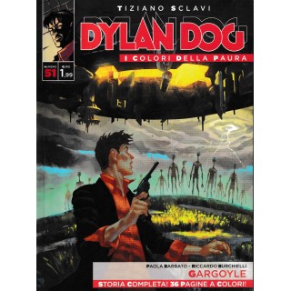 Dylan Dog i colori della paura 51 Gargoyle di Sclavi ed. Bonelli
