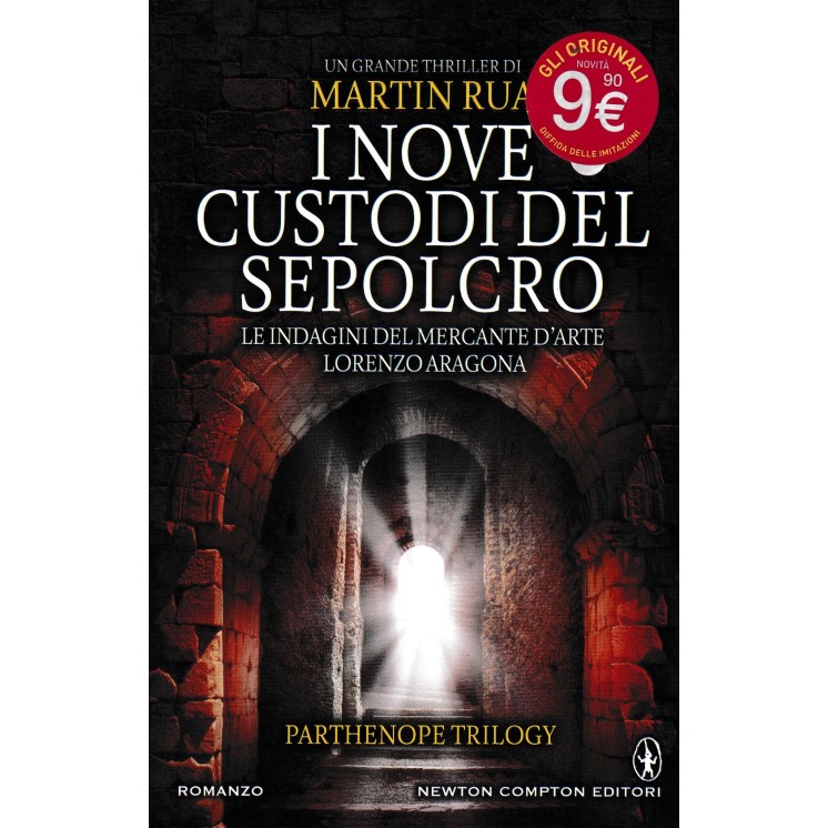 Martin Rua : i nove custodi del sepolcro CARTONATO ed. Newton e Compton A74