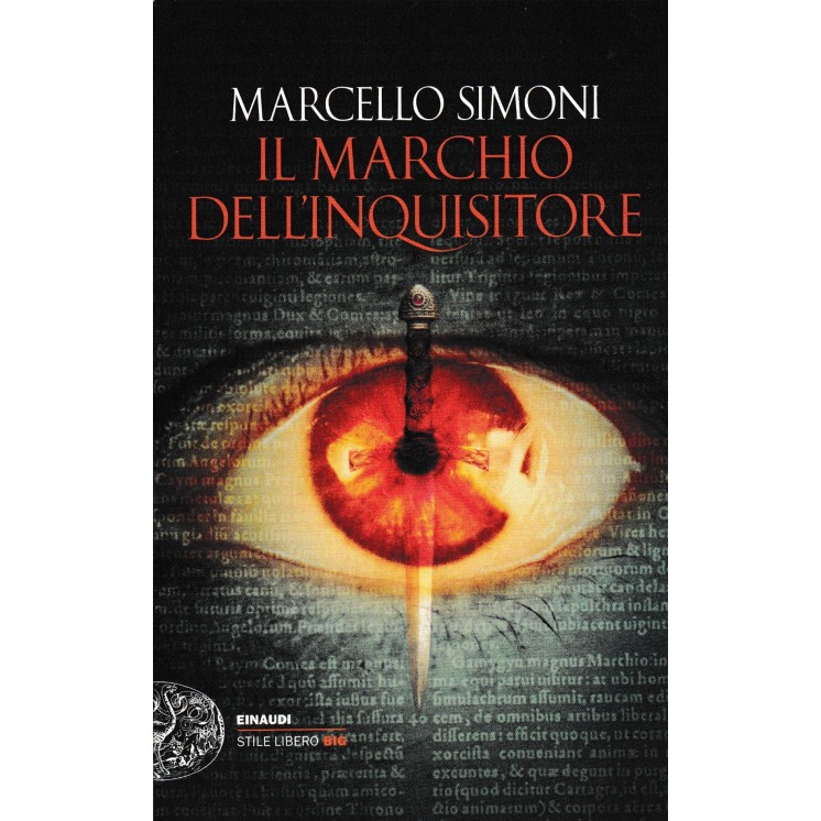 Marcello Simoni : il marchio dell'inquisitore BROSSURATO ed. Einaudi A77