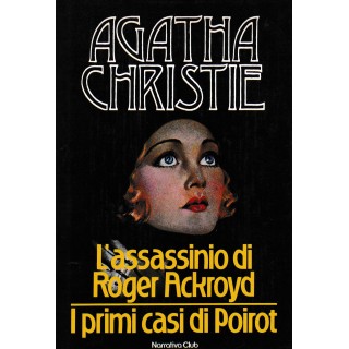 Agatha Christie : assassinio Roger Ackroyd CARTONATO ed. Narrativa Club A40