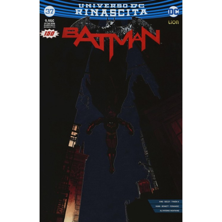 Universo Dc rinascita  37 Batman 150 VARIANT di King NUOVO ed. Lion SU34
