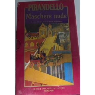 Pirandello : maschere nude 1/4 COMPL. nel COFANETTO ed. Newton A26