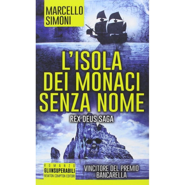 Marcello Simoni : l'isola dei monaci senza nome CARTONATO ed. Newton A81
