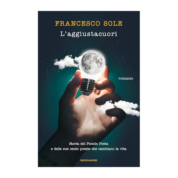 Francesco Sole : l'aggiustacuori BROSSURATO ed. Mondadori A62