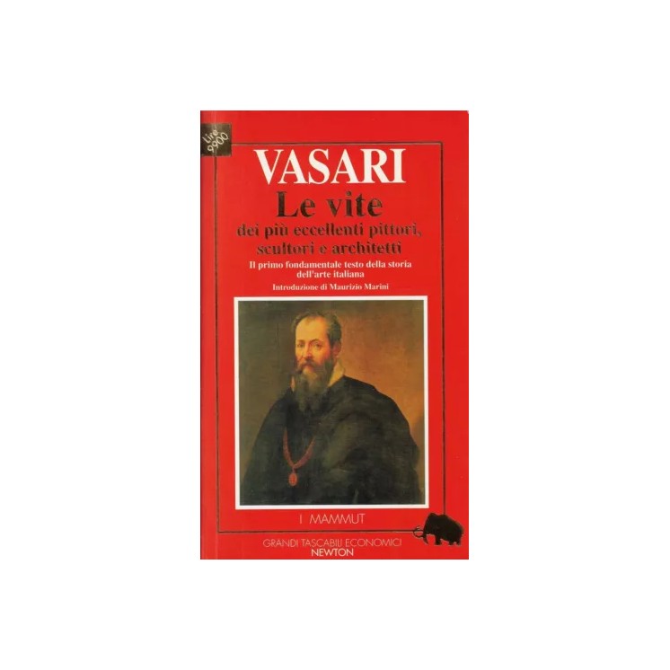Vasari : le vite BROSSURATO ed. Newton A40
