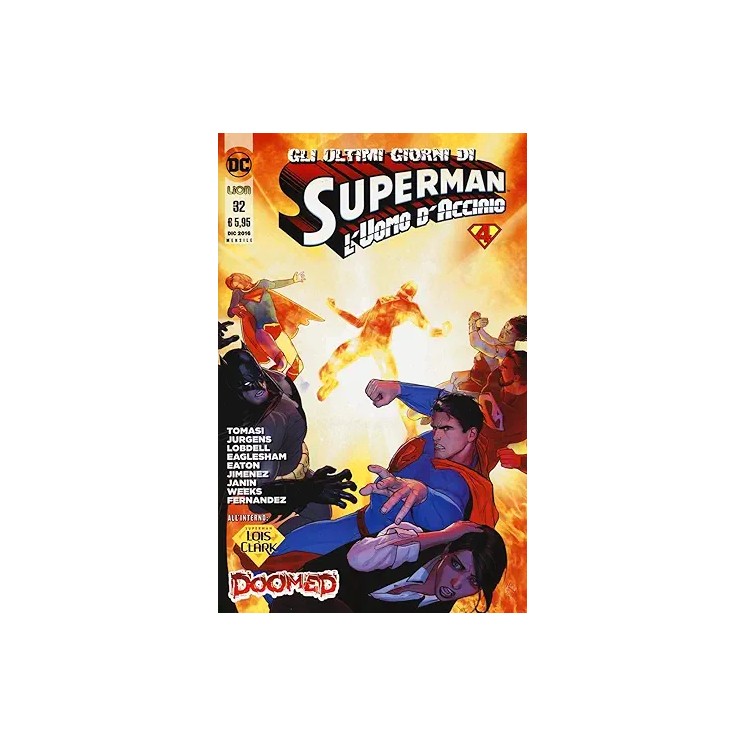 Superman l'uomo d'acciaio  32 di Tomasi ed. Lion SU59