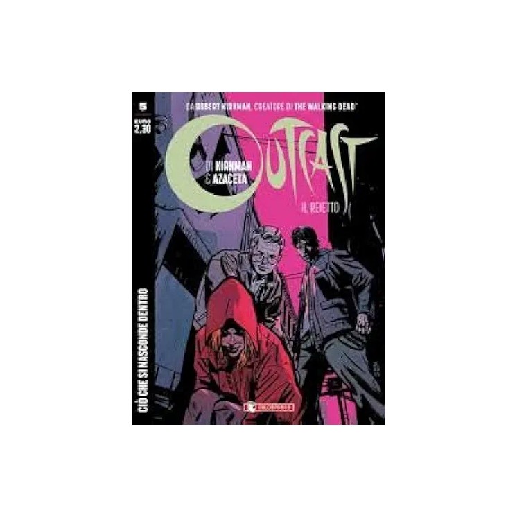 Outcast  5 ciò che si nasconde dentro di Kirkman BROSSURATO ed. Salda Press