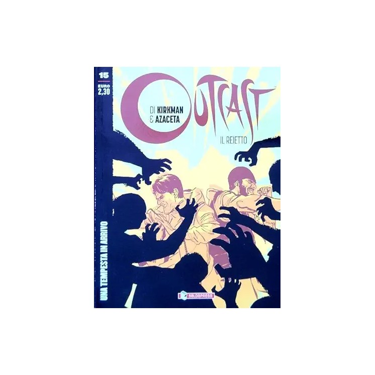 Outcast 15 una tempesta in arrivo di Kirkman BROSSURATO ed. Salda Press