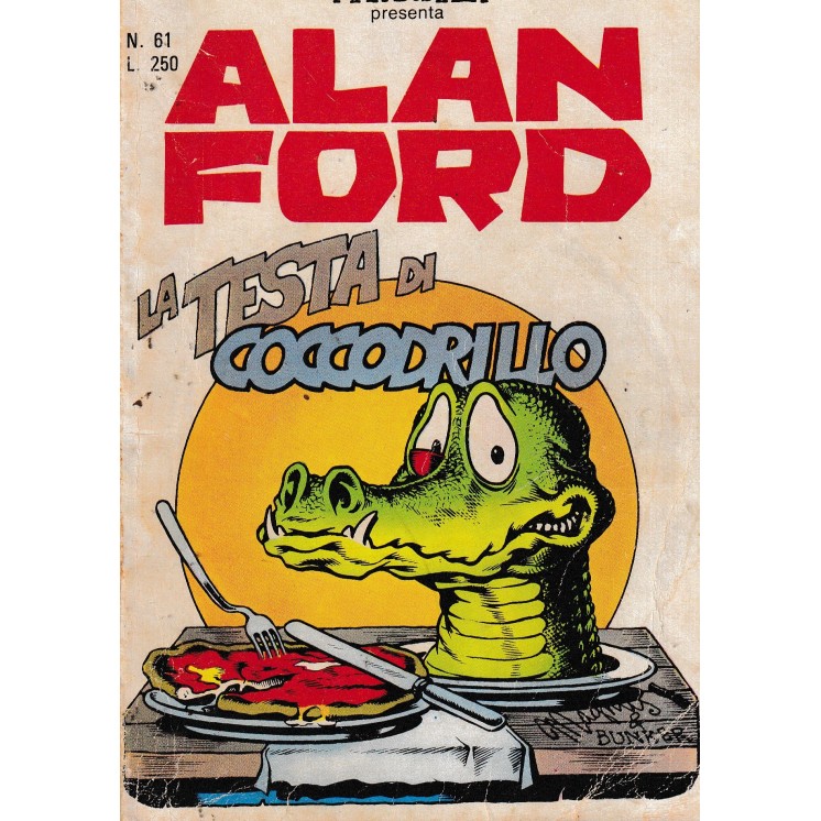 Alan Ford  61 la testa di coccodrillo di Bunker BROSSURATO ed. Corno BO08