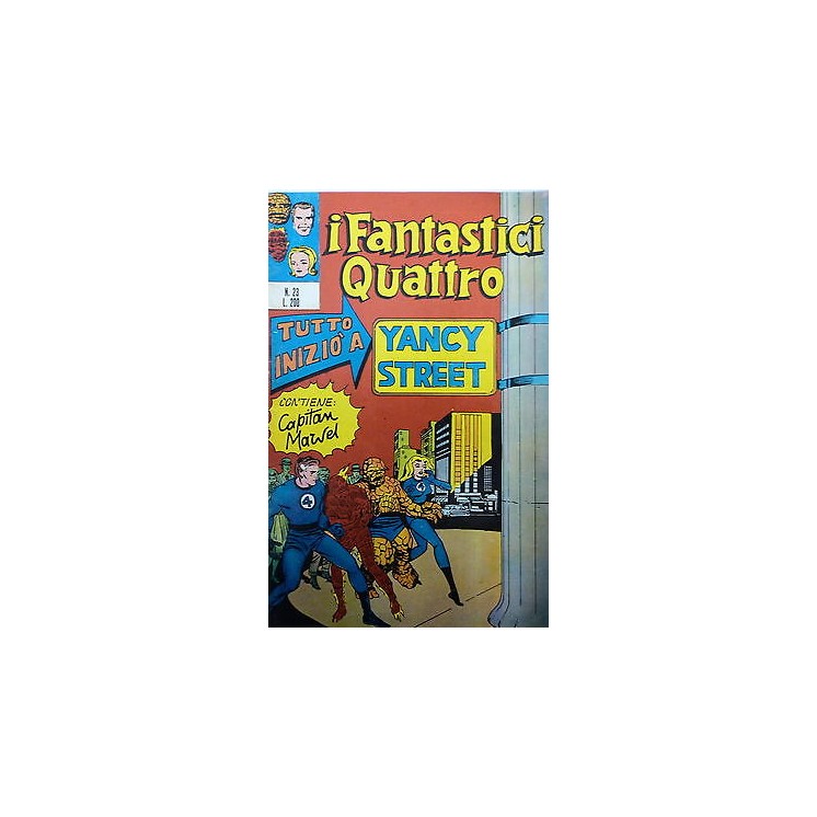 I Fantastici Quattro n. 23 tutto inizia a Yancy street RESA ed. CORNO 