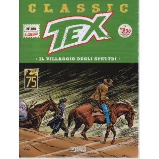Classic Tex 159 a colori il villaggio degli spettri di Bonelli USATO ed. Bonelli