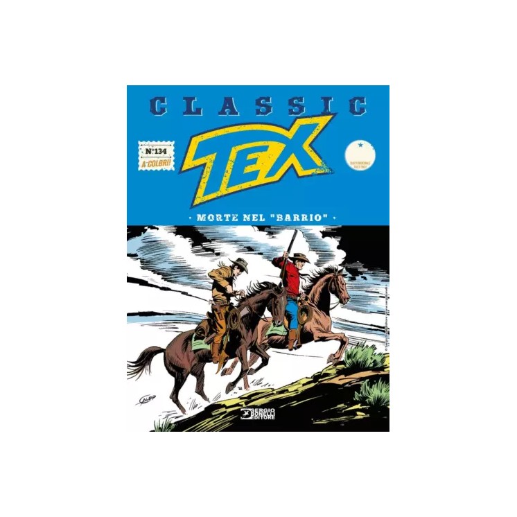 Classic Tex 134 a colori morte nel Barrio di Bonelli USATO ed. Bonelli