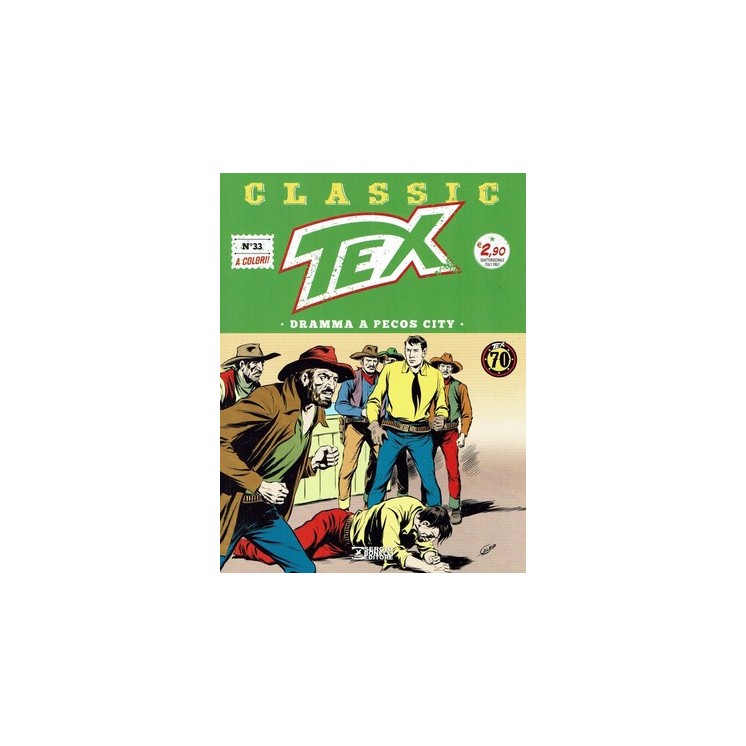 Classic TEX  33 a colori dramma a Pecos City USATO ed. Bonelli