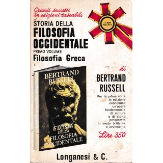 Bertrand Russell : storia filosofia occidentale vol. I ed. Longanesi C. A33