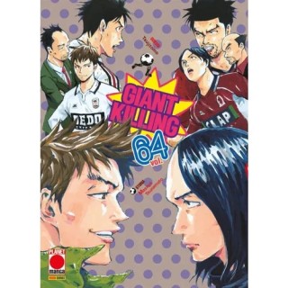 Giant Killing 64 di Tsunamoto NUOVO ed. Panini Comics