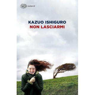 Kazuo Ishiguro : non lasciarmi BROSSURATO ed. Super ET A65