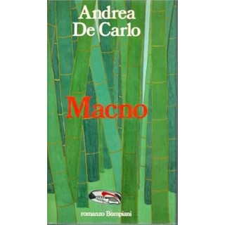 Andrea De Carlo : macno CARTONATO ed. Bompiani A59