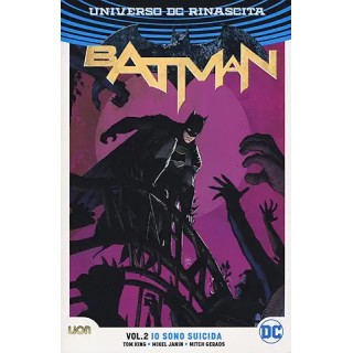 Universo Dc rinascita : Batman  2 io sono suicida di King ed. Lion SU63