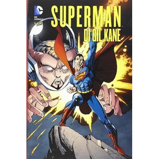Superman library : Superman 1 di Gil Kane ed. Lion SU63