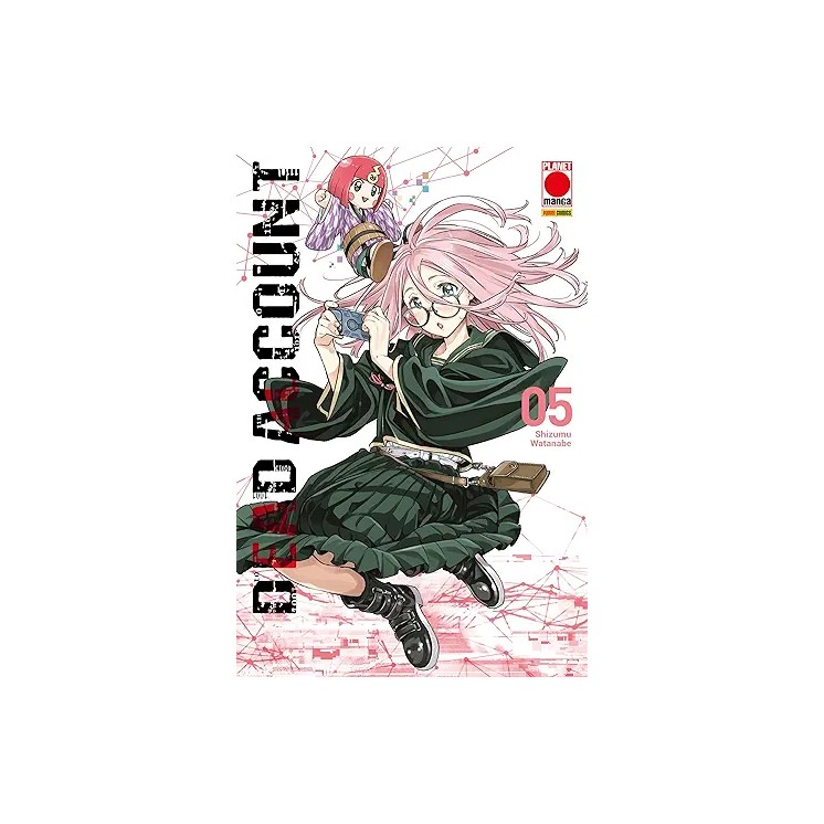 Dead Account  5 di Shizumu Watanabe NUOVO ed. Panini Comics