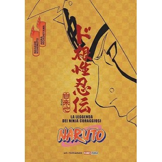 Naruto leggenda ninja coraggiosi ROMANZO NUOVO di Kishimoto ed. Panini Comics