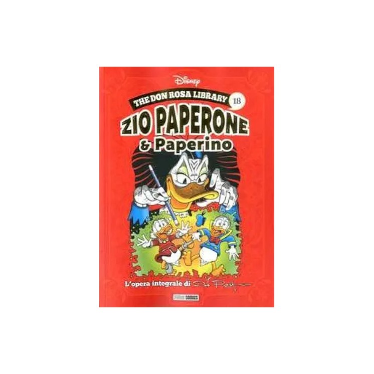 The Don Rosa library 18 : Zio Paperone e Paperino ed. Panini Comics FU19