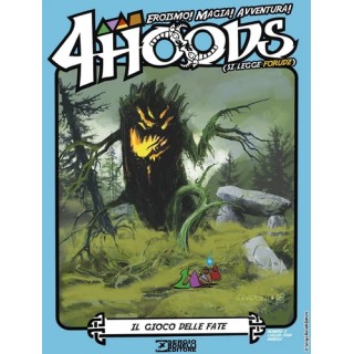4 hoods eroismo magia avventura  5 gioco fate di Recchioni ed. Bonelli BO12