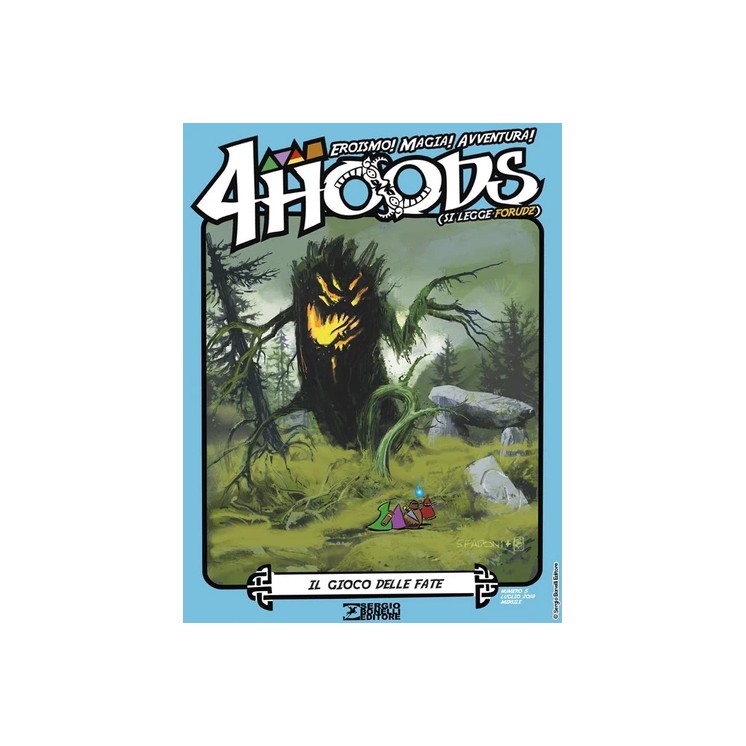 4 hoods eroismo magia avventura  5 gioco fate di Recchioni ed. Bonelli BO12