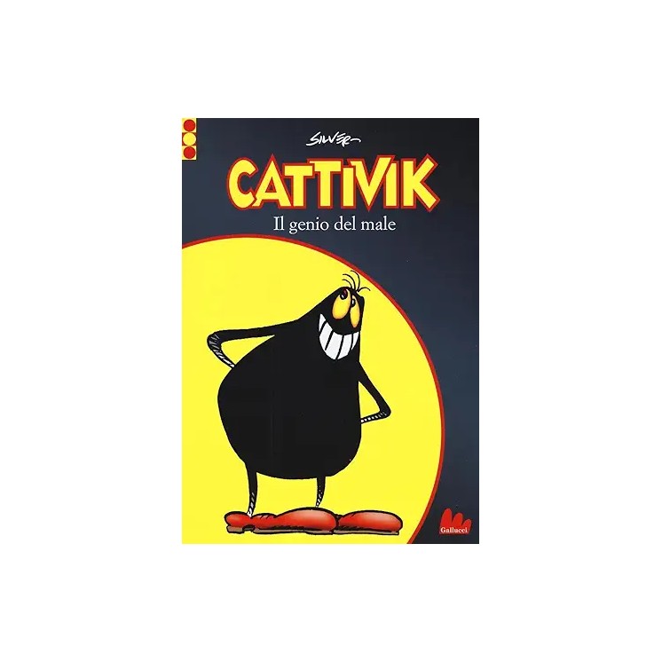 Cattivik il genio del male di Silver ed. Gallucci BO12