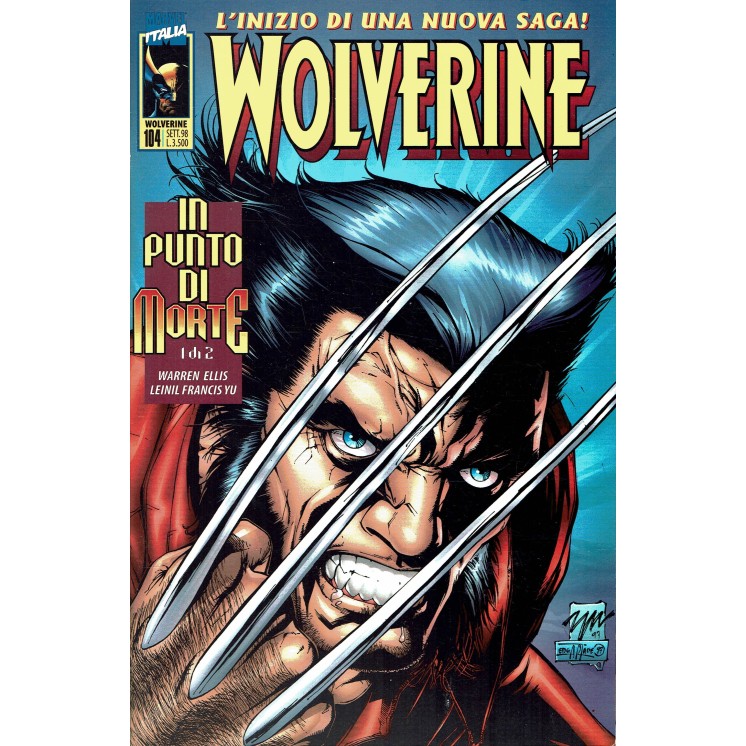Wolverine 104/107 in punto di morte saga COMPLETA 1/2 di Ellis ed. Marvel SU68