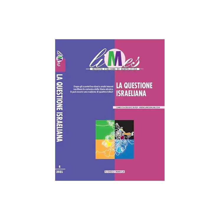 Limes rivista di geopolitica  5 questione israeliana ed. Limes A21