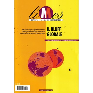 Limes rivista di geopolitica  4 il bluff globale ed. Limes A45