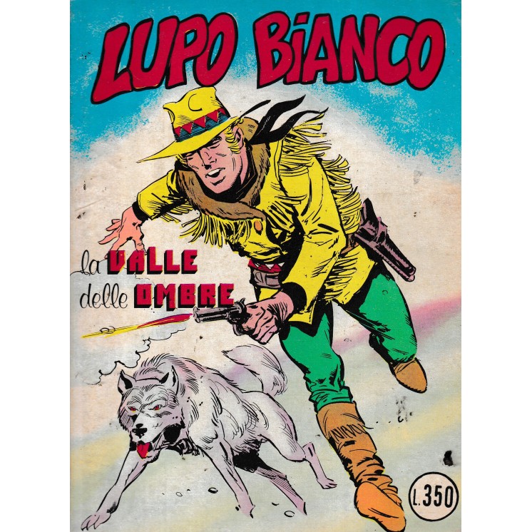 Lupo bianco  5 la valle delle ombre ed. Geis BO11