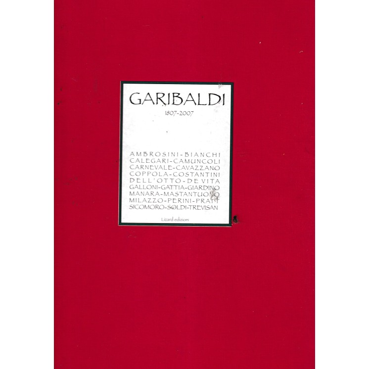 Garibaldi 1807-2007 di Ambrosini CARTONATO ed. Lizard FF00