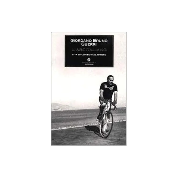 Giordano Bruno Guerri : l'arcitaliano BROSSURATO ed. Mondadori A34