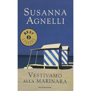 Susanna Agnelli : vestivamo alla marinara BROSSURATO ed. Mondadori A76