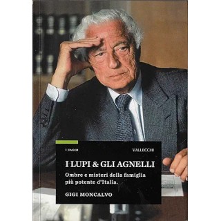 Gigi Moncalvo : i lupi e gli agnelli BROSSURATO ed. Vallecchi A76