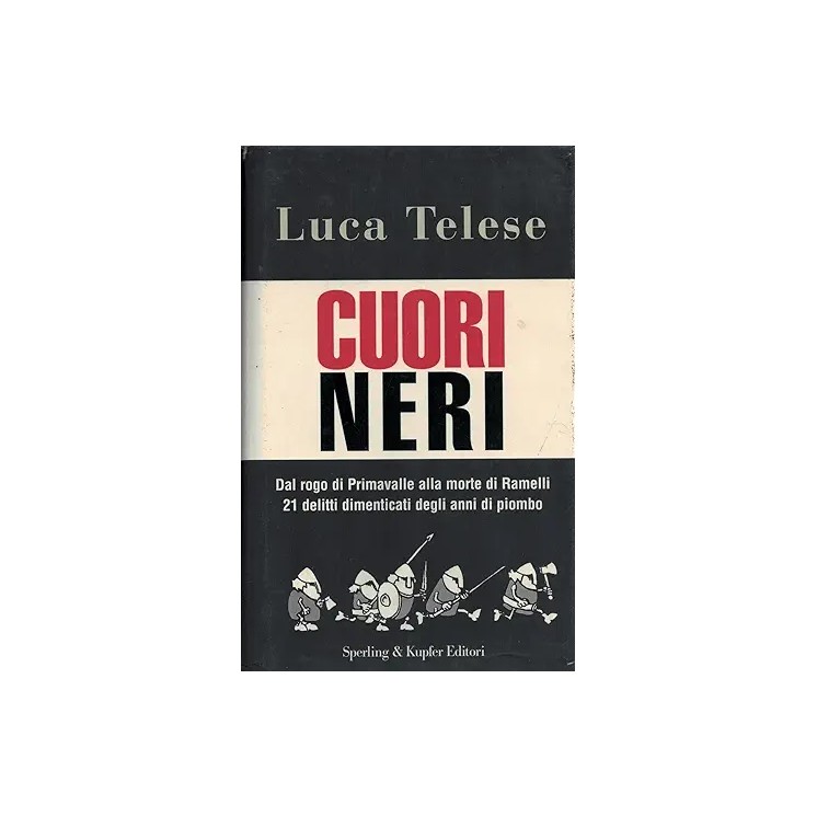 Luca Talese : cuori neri CARTONATO ed. Sperling Kupfer A57