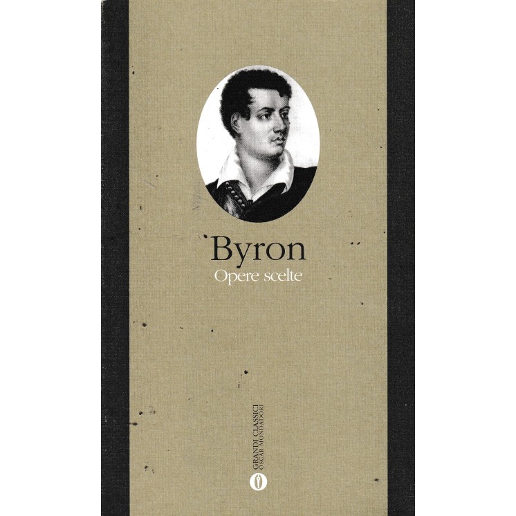 Byron : opere scelte BROSSURATO ed. Mondadori A08