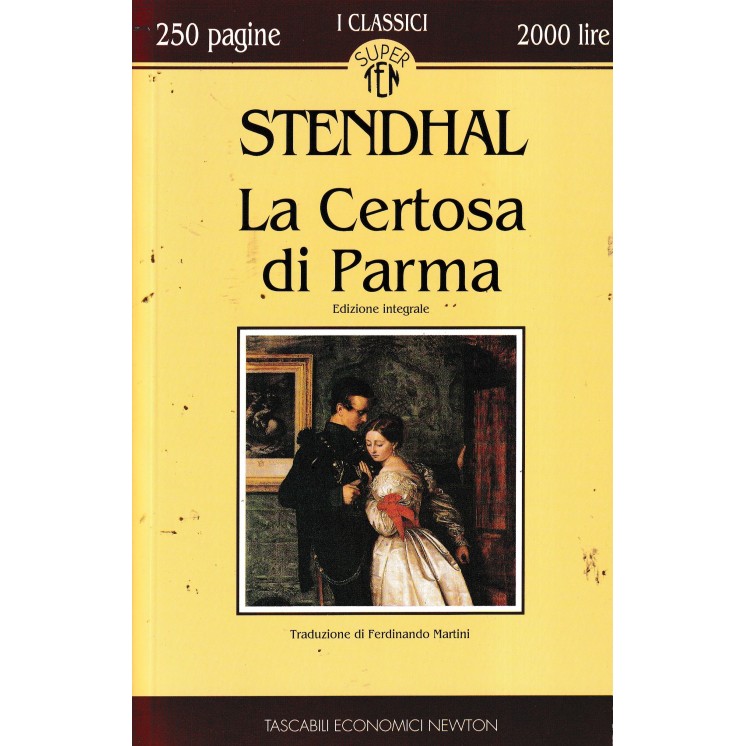 Stendhal : la certosa di Parma versione integrale BROS. ed. Newton A76