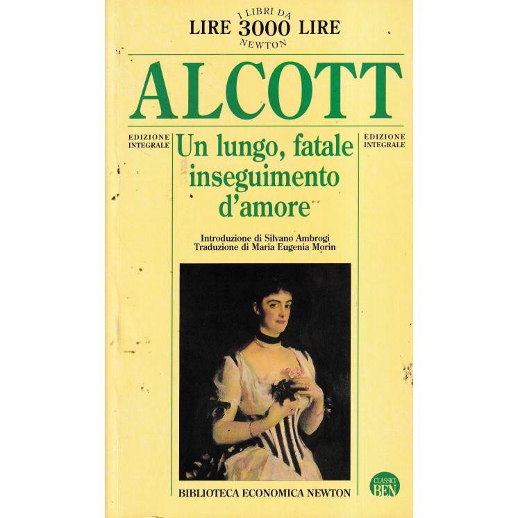 Alcott : lungo fatale inseguimento amore versione integrale BROS. ed. Newton A76