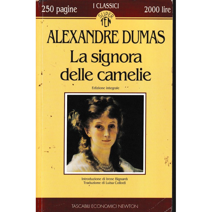 Dumas : signora camelie versione integrale BROSSURATO ed. Newton A76