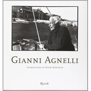 Henry Kissinger : Gianni Agnelli CARTONATO ed. Rizzoli FF03
