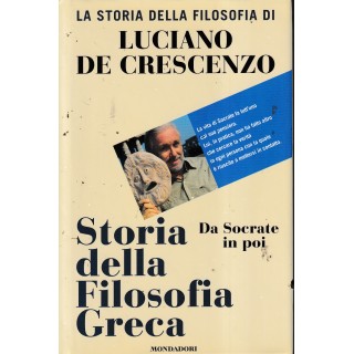 Luciano De Crescenzo : storia filosofia greca BROSSURATO ed. Mondadori A88 Luciano De Crescenzo : storia filosofia greca BROSSURATO ed. Mondadori A88