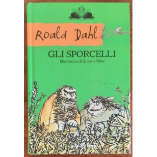 Roald Dahl : gli sporcelli CARTONATO ed. Salani A12