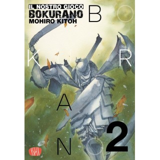 Bokurano il nostro gioco  2 di Mohiro Kitoh NUOVO ed. Ishi Publishi