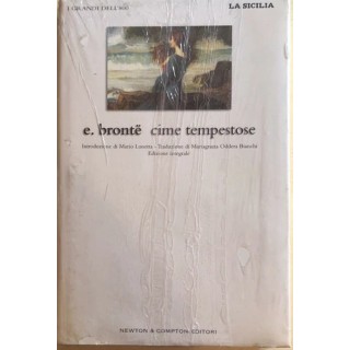 E. Bronte : cime tempestose CARTONATO ed. Newton Compton A67