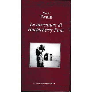 Collana Ottocento 28 Twain : avventure Huckleberry Finn CART. ed. Repubblica A17